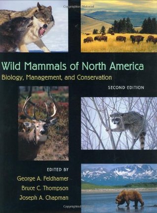 Wild Mammals of North America: Biology, Management, and Conservation (Hardcover)