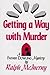 Getting a Way with Murder (Father Dowling, #9)