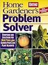 Home Gardener's Problem Solver