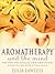 Aromatherapy and the Mind
