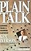 Plain Talk: Lessons from a ...