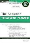 Book cover for The Addiction Treatment Planner: Includes DSM-5 Updates (PracticePlanners)