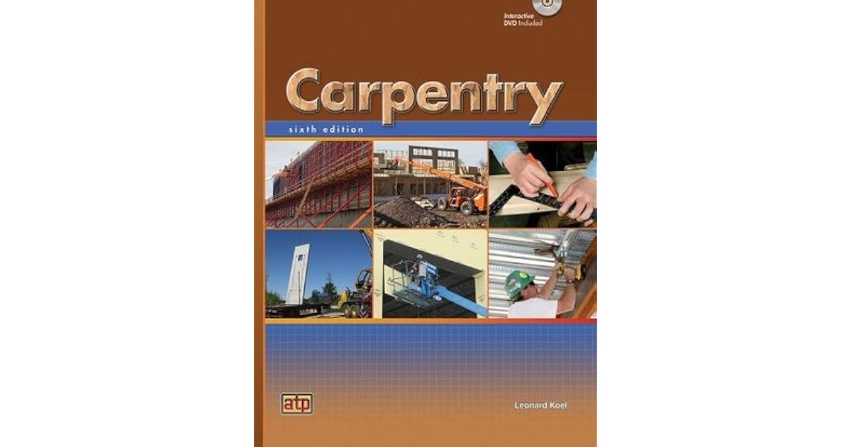 Carpentry by Leonard Koel