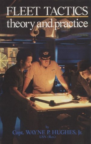 Fleet Tactics: Theory and Practice (Hardcover)