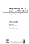 Book cover for Programming for TV, Radio & The Internet: Strategy, Development & Evaluation