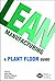 Lean Manufacturing: A Plant Floor Guide