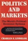 Politics and Markets : The World's Political-Economic Systems