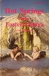 Hot Springs of the Eastern Sierra