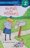 No Mail for Mitchell