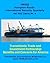 Transatlantic Trade and Investment Partnership by Sidney E. Dean Editor