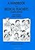 A Handbook for Medical Teachers
