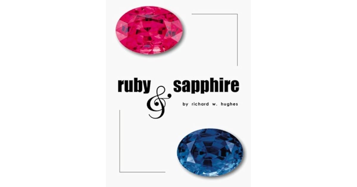 Ruby & Sapphire by Richard W. Hughes