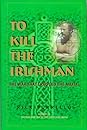 To Kill the Irishman by Rick Porrello