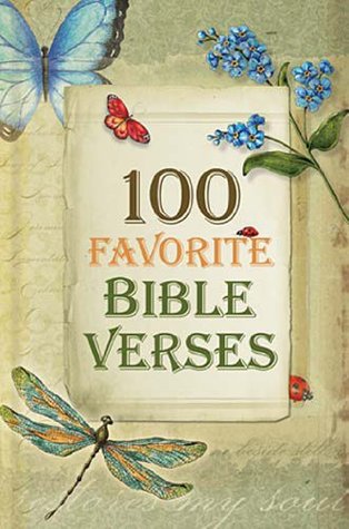 100 Favorite Bible Verses (Kindle Edition)