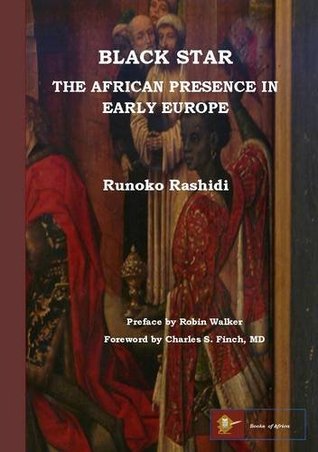 Black Star: the African Presence in Early Europe (Paperback)