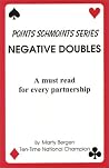 Negative Doubles: A must read for every partnership Negative Doubles: A must read for every partnership