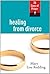 Healing from Divorce by Mary Lou Redding