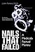 Nails That Failed: A Medically Factual Mystery