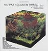 Nature Aquarium World Volume 2