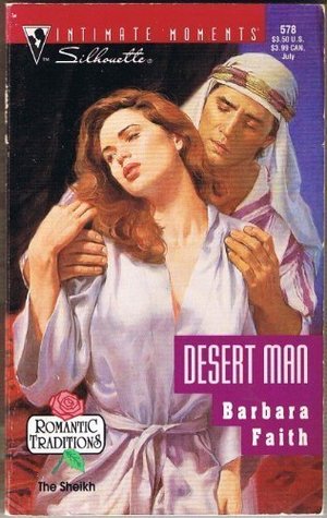 Desert Man (Romantic Traditions, #4)