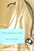 The Healing Art: A Doctor's...