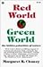 Red World/Green World