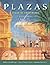 Plazas: Lugar de encuentros (with Audio CD’s) (Available Titles CengageNOW)