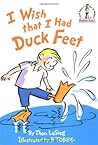 I Wish That I Had Duck Feet by Theo LeSieg