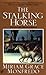 The Stalking-Horse (Glynis ...