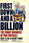 First Down and a Billion: The Funny Business of Pro Football