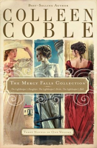 The Mercy Falls Collection: The Lightkeeper's Daughter / The Lightkeeper's Bride / The Lightkeeper's Ball (Mercy Falls #1-3)