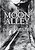 MOON ALLEY by David Appleby