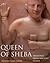 Queen of Sheba: Treasures from Ancient Yemen