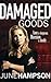 Damaged Goods (Daisy Lane Book 3)