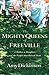 The Mighty Queens of Freeville by Amy Dickinson