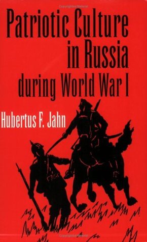 Patriotic Culture in Russia During World War I (Paperback)