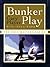 Bunker Play (The Golf Masters Series)