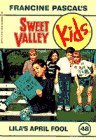 Lila's April Fool (Sweet Valley Kids, #48) Lila's April Fool (Sweet Valley Kids, #48)