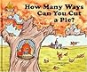 How Many Ways Can You Cut a Pie? (Magic Castle Readers Math) How Many Ways Can You Cut a Pie? (Magic Castle Readers Math)