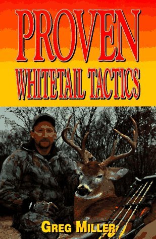Proven Whitetail Tactics (Paperback)