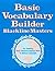Basic Vocabulary Builder: Blackline Masters