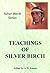 The Teachings of Silver Birch