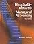 Hospitality Industry Managerial Accounting by Raymond S. Schmidgall