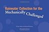 Rainwater Collection for the Mechanically Challenged