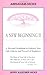A New Beginning II : A Personal Handbook to Enhance Your Life, Liberty and Pursuit of Happiness