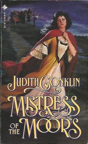 Mistress of the Moors (Mass Market Paperback)