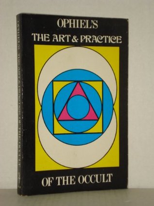 Art and Practice of the Occult (Paperback)