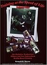 Training at the Speed of Life, Vol 1: The Definitive Textbook for Police and Military Reality-Based Training