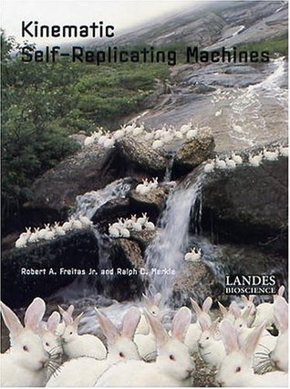 Kinematic Self-Replicating Machines (Hardcover)