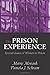 The Prison Experience: Spec...